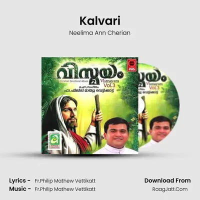 Kalvari(F) MP3 Song by Neelima Ann Cherian Cover