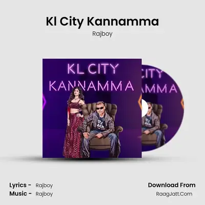 Kl City Kannamma - Rajboy