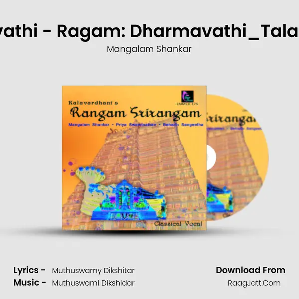 Parandamavathi - Ragam: Dharmavathi_Talam: Rupakam MP3 Song by Mangalam Shankar Cover
