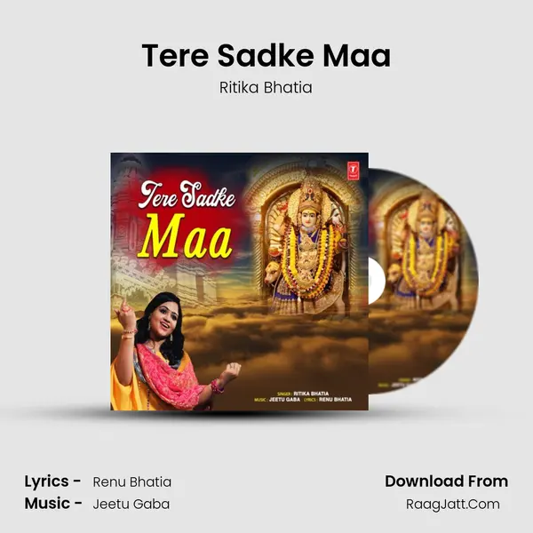 Tere Sadke Maa MP3 Song by Ritika Bhatia Cover