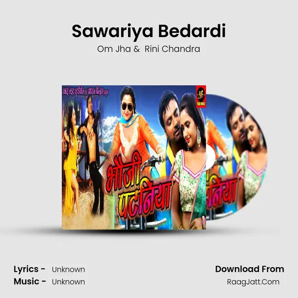 Sawariya Bedardi MP3 Song by Om Jha Cover