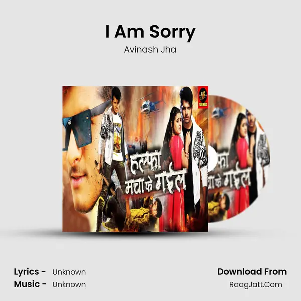 I Am Sorry MP3 Song by Avinash Jha Cover