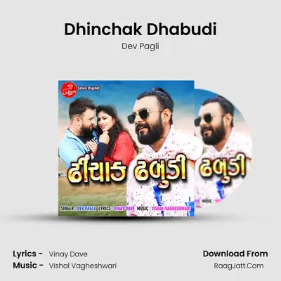 Dhinchak Dhabudi - Dev Pagli