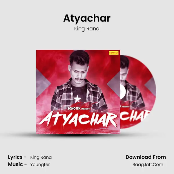 Atyachar - King Rana
