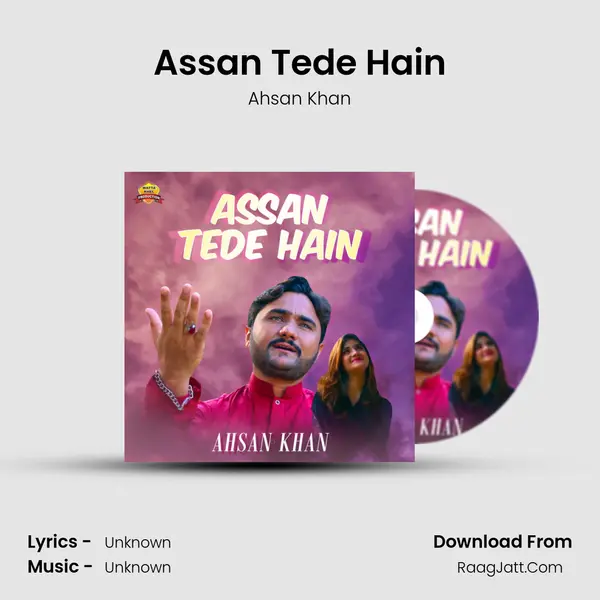 Assan Tede Hain MP3 Song by Ahsan Khan Cover