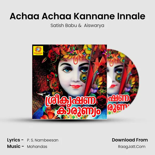 Achaa Achaa Kannane Innale MP3 Song by Satish Babu Cover