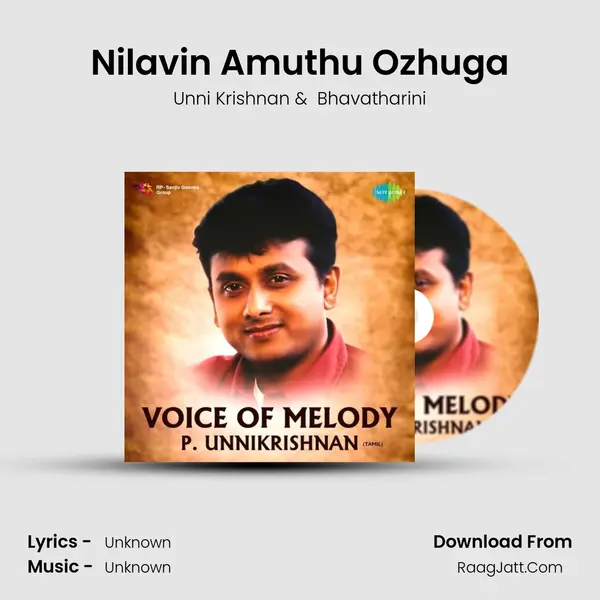 Nilavin Amuthu Ozhuga MP3 Song by Unni Krishnan Cover