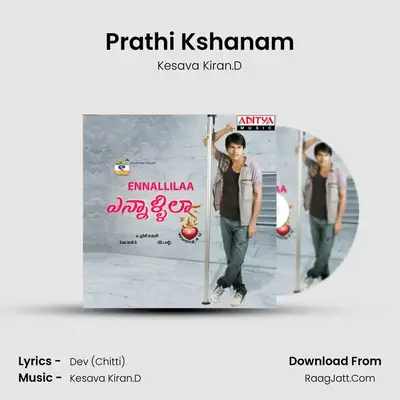 Prathi Kshanam MP3 Song by Kesava Kiran.D Cover