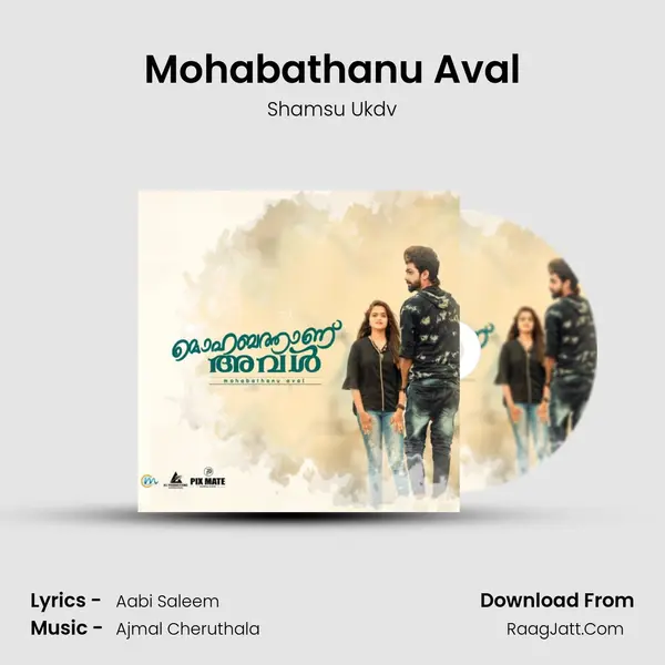 Mohabathanu Aval MP3 Song by Shamsu Ukdv Cover