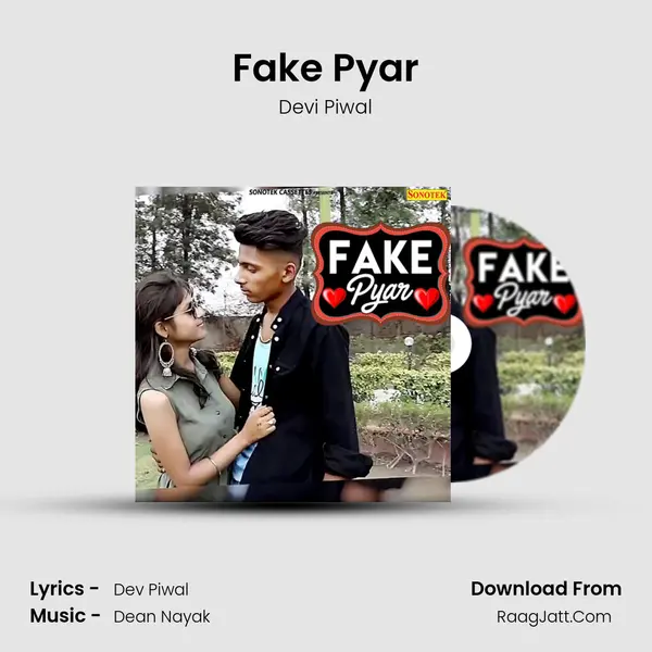 Fake Pyar - Devi Piwal