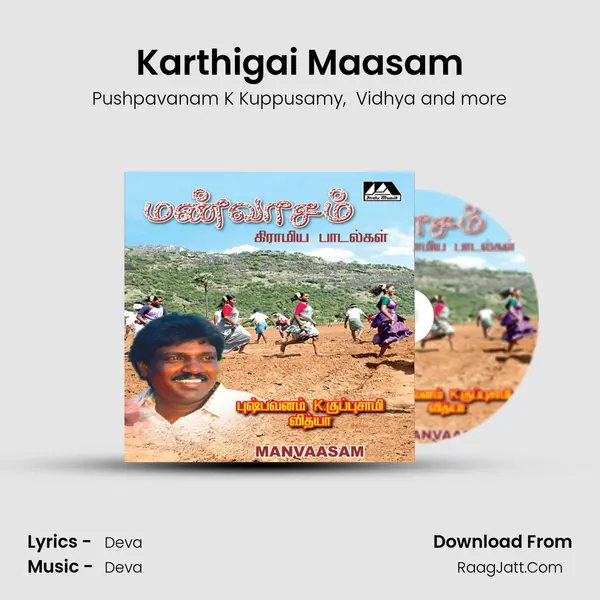 Karthigai Maasam MP3 Song by Pushpavanam K Kuppusamy Cover