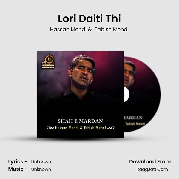 Lori Daiti Thi MP3 Song by Hassan Mehdi Cover
