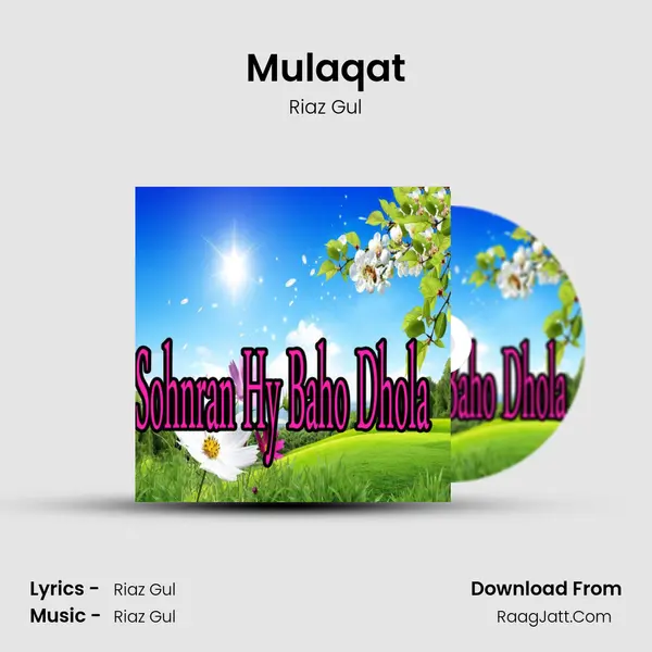 Mulaqat MP3 Song by Riaz Gul Cover