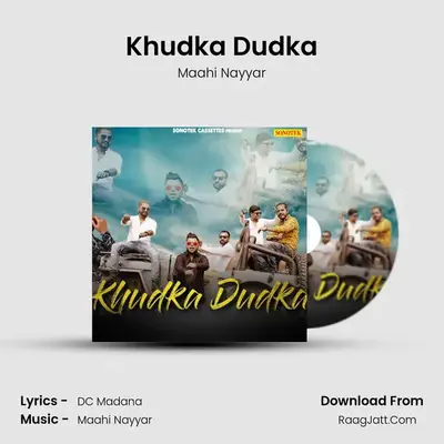 Khudka Dudka MP3 Song by Maahi Nayyar Cover