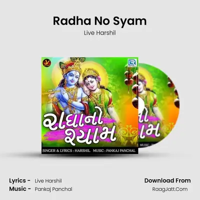 Radha No Syam - Live Harshil