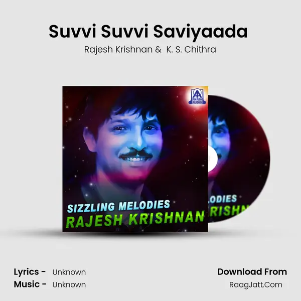 Suvvi Suvvi Saviyaada (From 