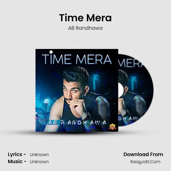 Time Mera - Single - AB Randhawa
