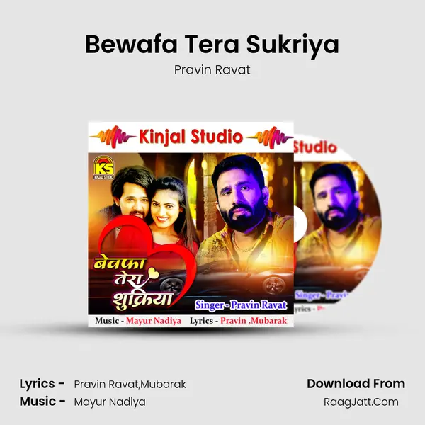 Bewafa Tera Sukriya - Pravin Ravat