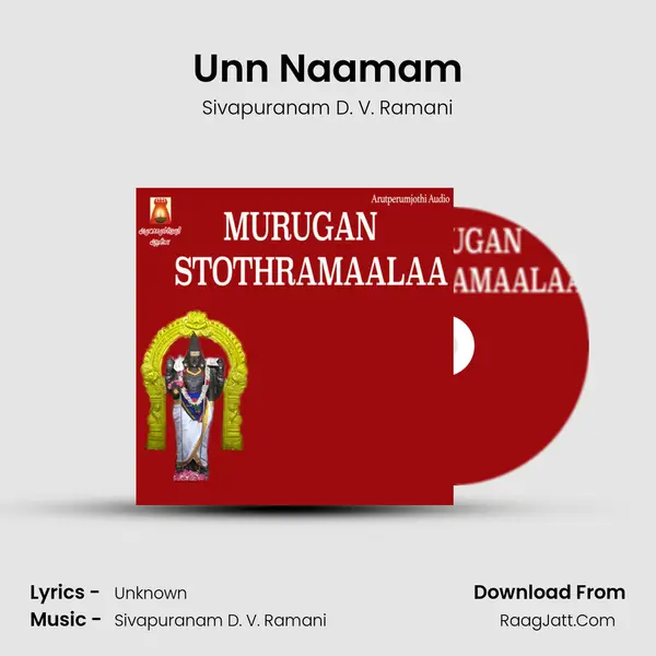Unn Naamam MP3 Song by Sivapuranam D. V. Ramani Cover