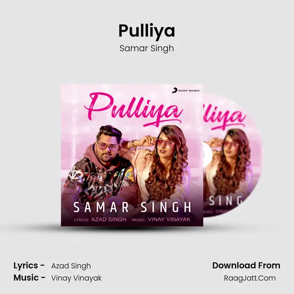 Pulliya - Samar Singh