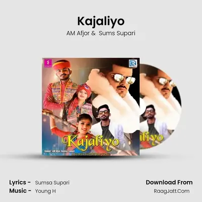 Kajaliyo MP3 Song by AM Afjor Cover