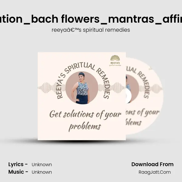 switch words for constipation_bach flowers_mantras_affirmations_get rid of const MP3 Song by reeyaâ€™s spiritual remedies Cover