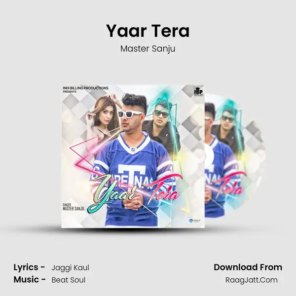 Yaar Tera MP3 Song by Master Sanju Cover