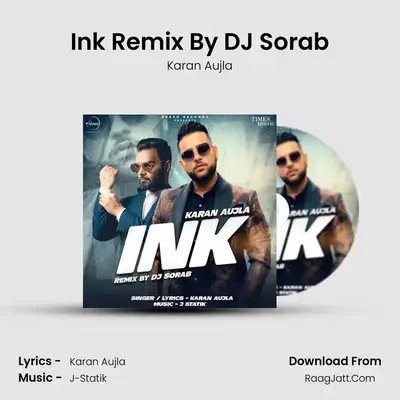 Ink Remix - Karan Aujla