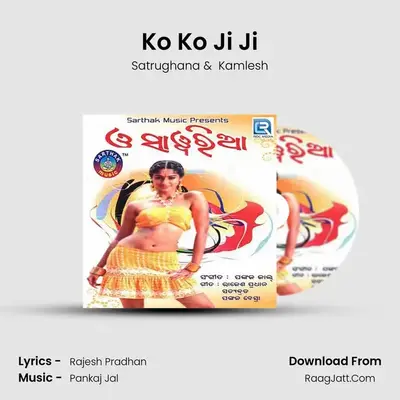 Ko Ko Ji Ji MP3 Song by Satrughana Cover