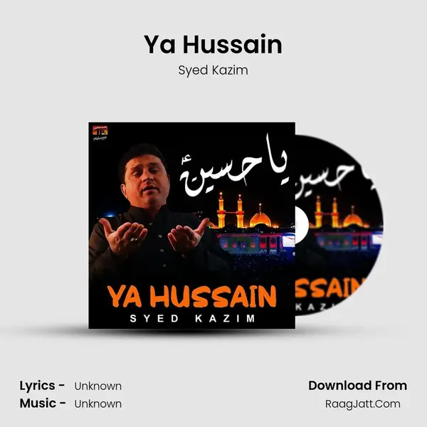 Ya Hussain - Single - Syed Kazim