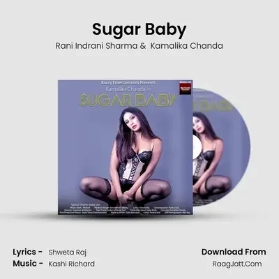 Sugar Baby MP3 Song by Rani Indrani Sharma Cover