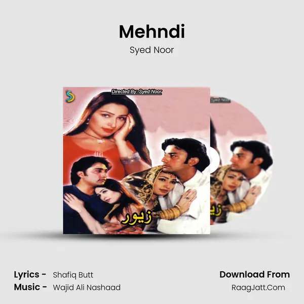 Mehndi MP3 Song by Syed Noor Cover