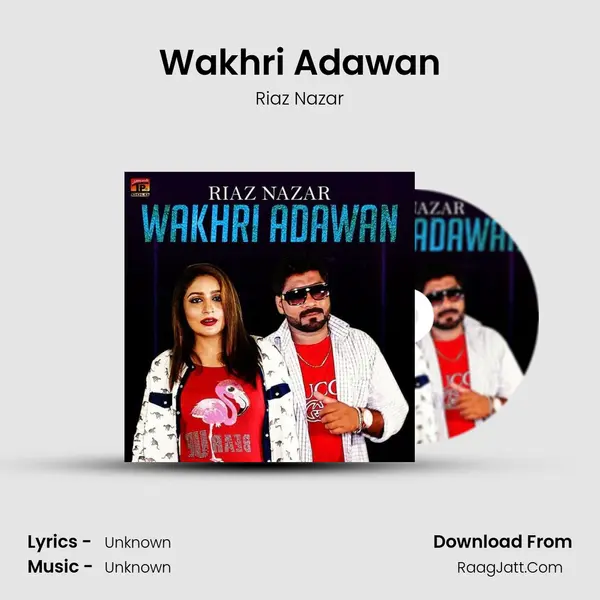 Wakhri Adawan - Single - Riaz Nazar
