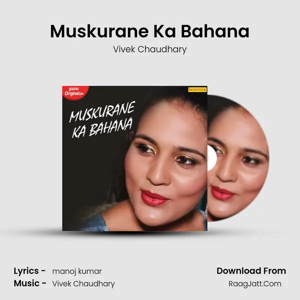 Muskurane Ka Bahana MP3 Song by Vivek Chaudhary Cover