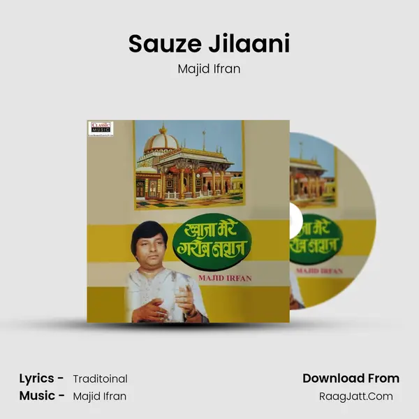 Sauze Jilaani MP3 Song by Majid Ifran Cover
