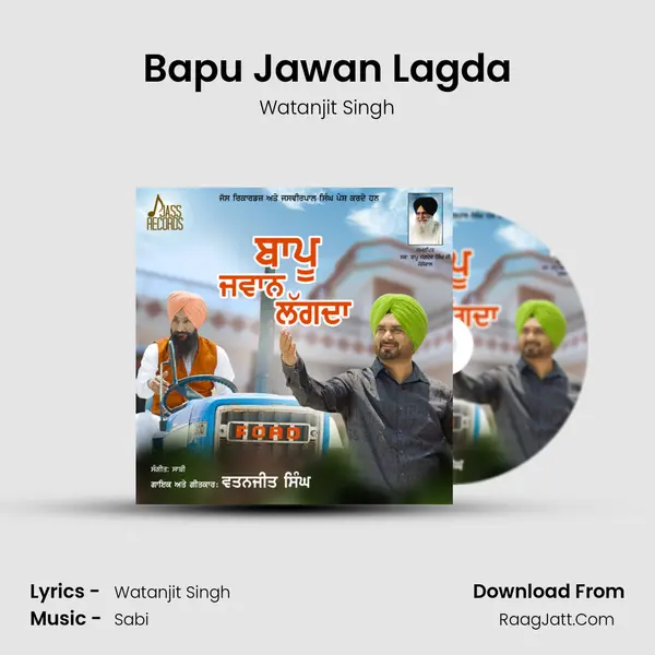 Bapu Jawan Lagda MP3 Song by Watanjit Singh Cover