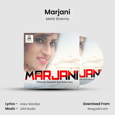 Marjani - Mohit Sharma