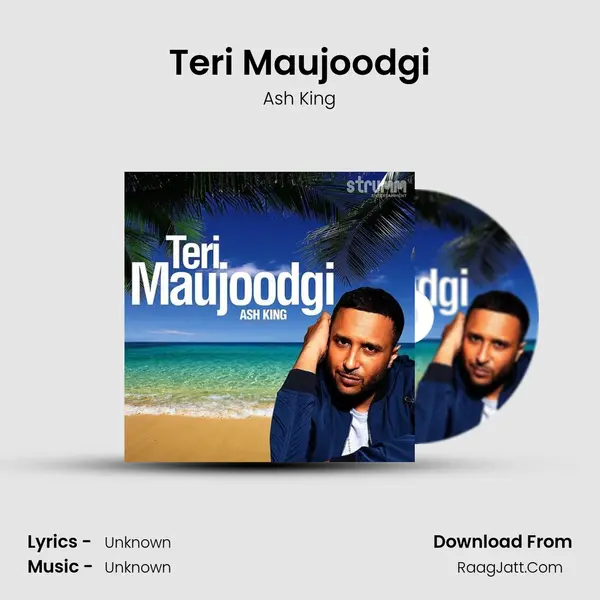 Teri Maujoodgi MP3 Song by Ash King Cover