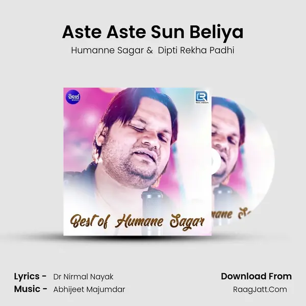 Aste Aste Sun Beliya MP3 Song by Humanne Sagar Cover