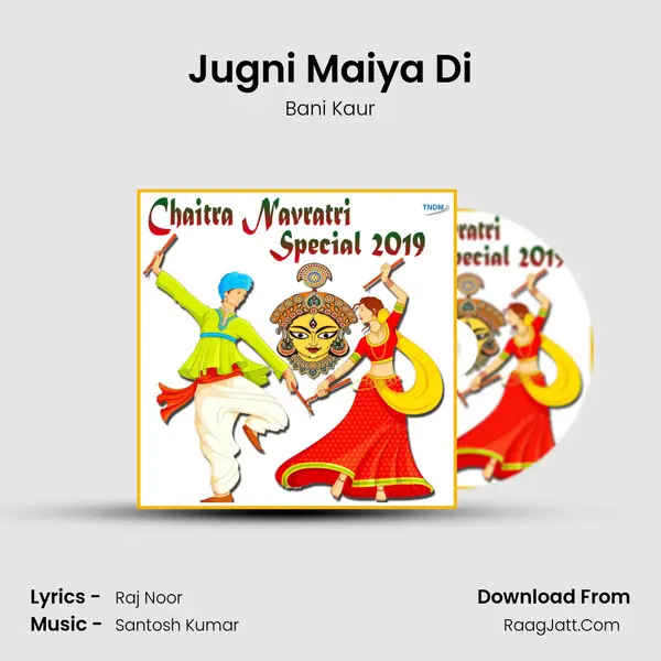 Jugni Maiya Di mp3 song