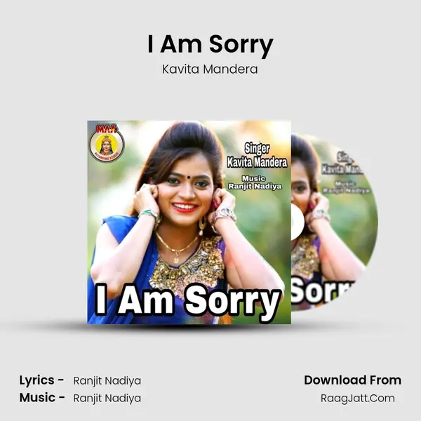 I Am Sorry mp3 song