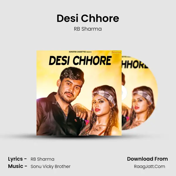 Desi Chhore - RB Sharma