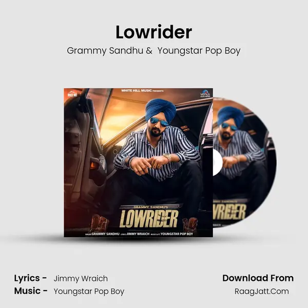 Lowrider - Grammy Sandhu