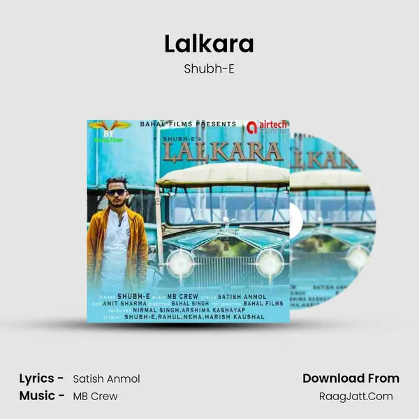Lalkara - Shubh-E