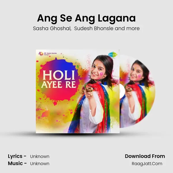Ang Se Ang Lagana MP3 Song by Sasha Ghoshal Cover