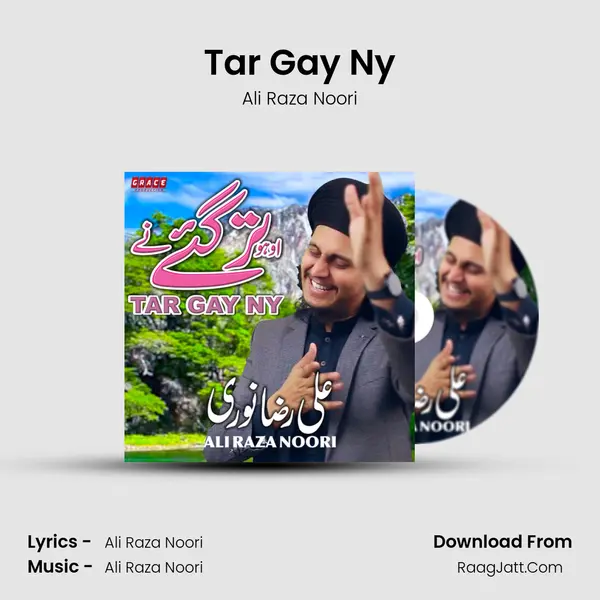 Tar Gay Ny MP3 Song by Ali Raza Noori Cover