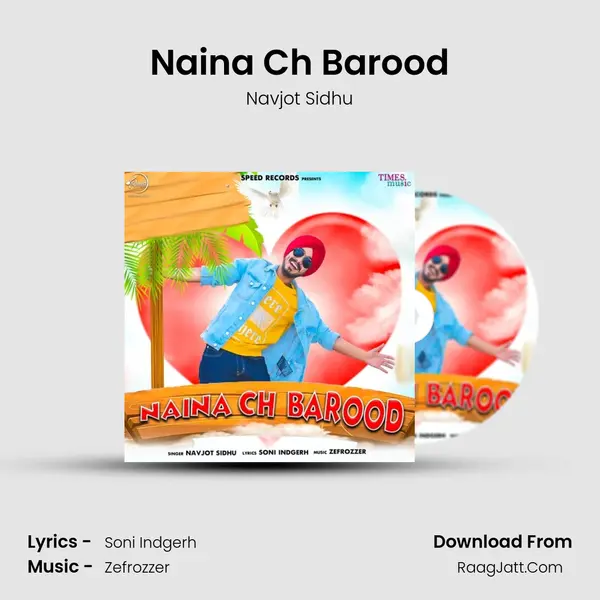Naina Ch Barood mp3 song