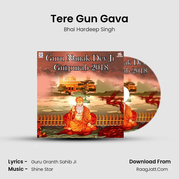 Tere Gun Gava MP3 Song by Bhai Hardeep Singh Cover