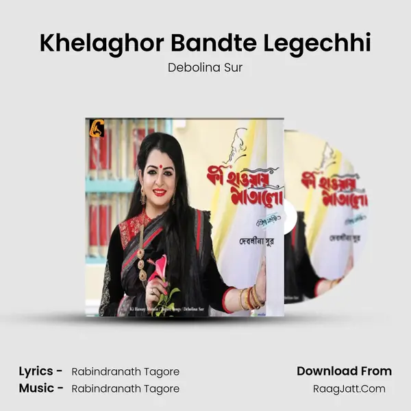 Khelaghor Bandte Legechhi MP3 Song by Debolina Sur Cover