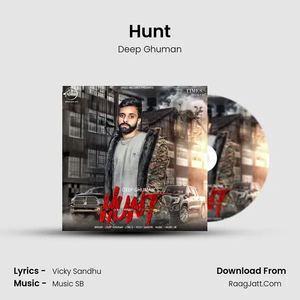 Hunt MP3 Song by Deep Ghuman Cover